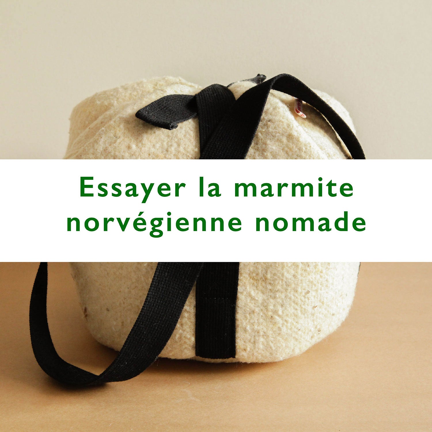 LOCATION DE LA MARMITE NORVÉGIENNE NOMADE